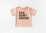 Egg Hunt Squad. Tee