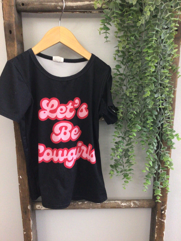 Let’s be cowgirls shirt-5/6