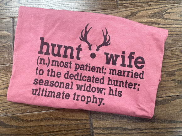 Hunt Wife Tee