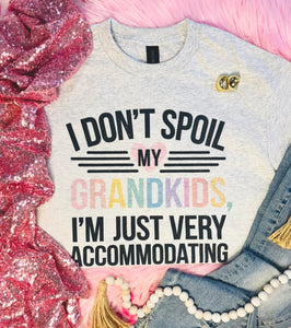 Spoil My Grandkids Tee