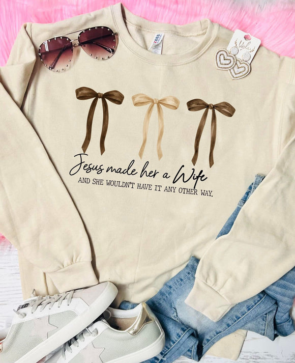 Jesus Made her sweatshirt