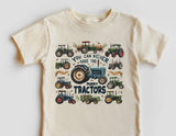 You Can Never Have To Many Tractors Tee
