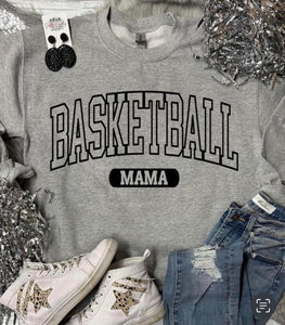 Basketball mama sweatshirt