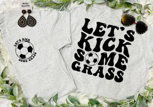 Kick some grass tee