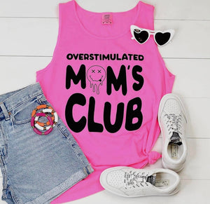 Overstimulated Moms Club Tank