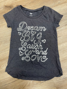 Dream big laugh & love 8